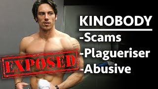 Why Kinobody is a Bad Person