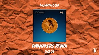 Mahmood - Soldi [BadMusic Remix]