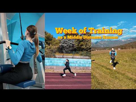 A FULL WEEK OF TRAINING As a Middle Distance Runner
