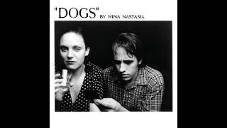 Nina Nastasia - Dogs [2000]
