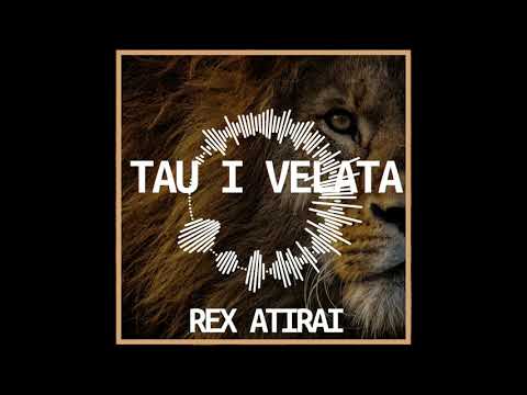 Rex Atirai - Tau I Velata (Cover)