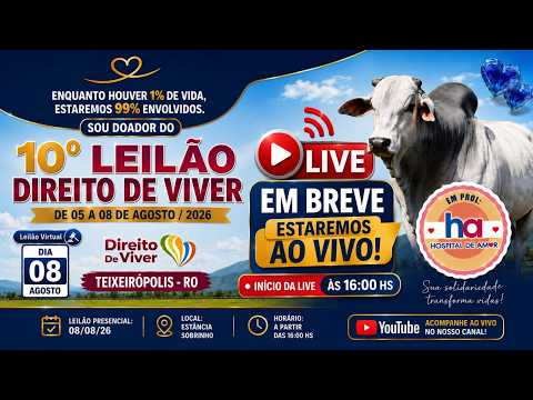 10º Leilão Direito de Viver  2026 - 08/08/2026 - Teixeirópolis - Ro