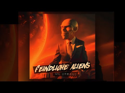 MC URBANO - FEINDLICHE ALIENS [GRIME BOOTLEG 2024]