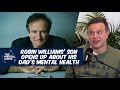 Robin Williams' Son Zak Opens Up About His Suicide and Mental Health