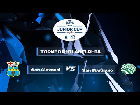 Torneo Philadelphia - SanGiovanni SanMarziano 6 7  Highlights