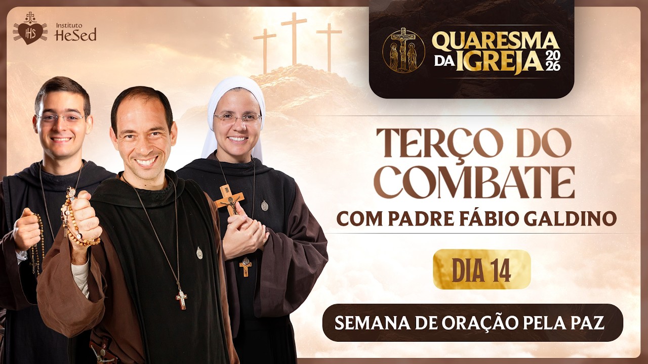 Terço do combate | Instituto Hesed  - 05/03