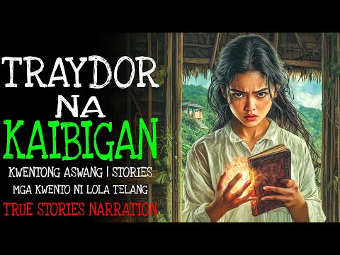TRAYDOR NA KAIBIGAN | Kulam True Story