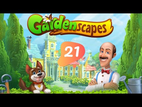 Gardenscapes Story Part 21 - Area 6 - Day 3 Gameplay Walkthrough