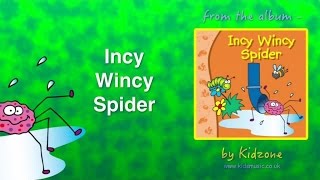 Kidzone - Incy Wincy Spider