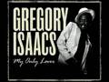 Gregory Isaacs - My Only Lover