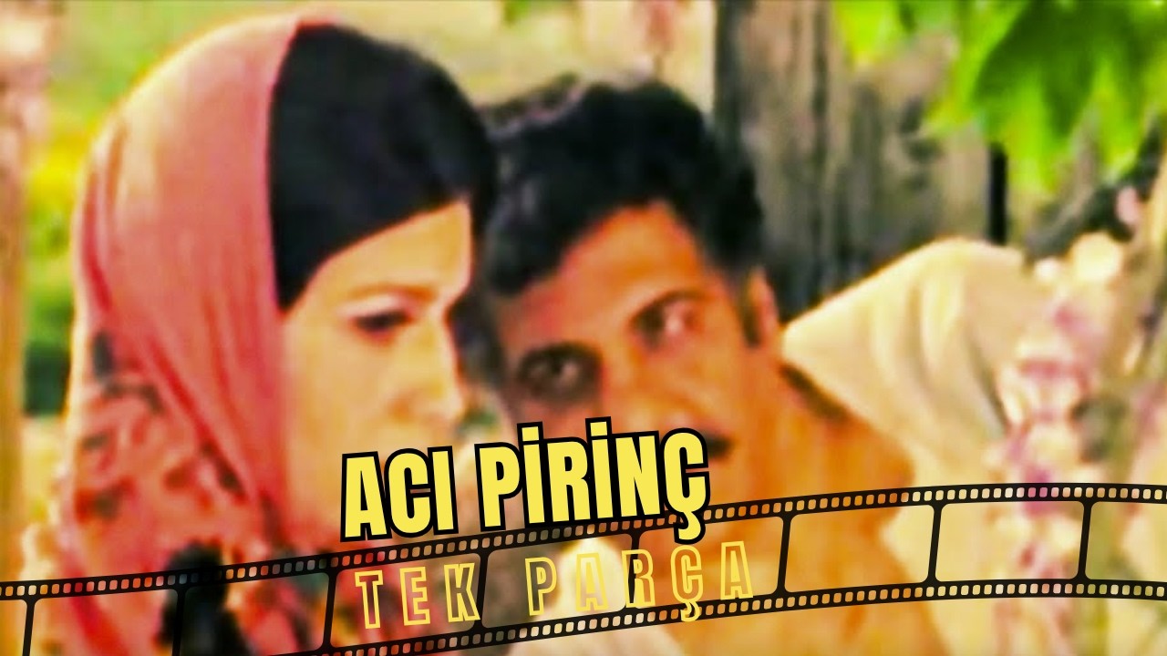 Acı Pirinç | Erol Taş Eski Türk Dram Filmi