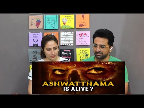 Pakistani Reacts to Proof that Ashwatthama is Still Alive - Kalki 2898 Introducing Ashwatthama