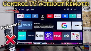 How to Control Any Smart TV without Remote