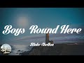 Blake Shelton Boys Round Here Feat Pistol Annies Friends Lyrics
