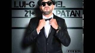Lui G 21 Plus   El Patan Album Completo 2012