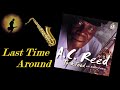 A.C. Reed - Last Time Around (Kostas A~171)