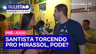 ELA TORCE PARA O SANTOS, MAS FOI APOIAR O MIRASSOL CONTRA O SÃO PAULO E APOSTA EM GOLEADA!