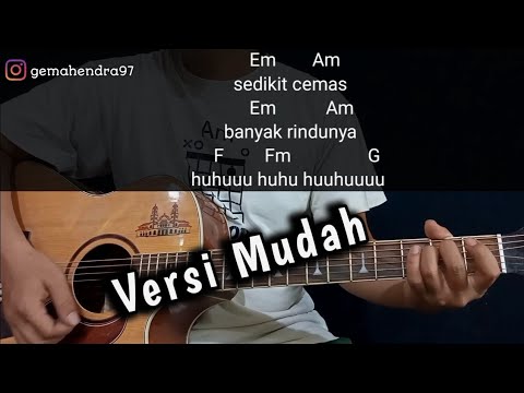 Kunci Gitar UNTUK PEREMPUAN YANG SEDANG DALAM PELUKAN - Payung Teduh | Chord Gampang