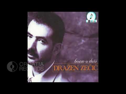 DRAŽEN ZEČIĆ - BOEM U DUŠI