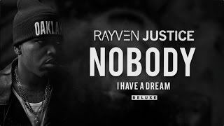 Rayven Justice - Nobody (Audio)