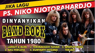 Download lagu PS. NIKO NJOTORAHARDJO | JIKA DI COVER BAND ROCK TAHUN 1980 | Ai GENERATED mp3 Download lagu PS. NIKO NJOTORAHARDJO | JIKA DI COVER BAND ROCK TAHUN 1980 | Ai GENERATED mp3