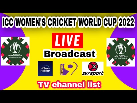 ICC women's cricket world cup 2022 live broadcast TV channel list | wcwc 2022 live TV channel