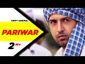 Gippy Grewal Pariwar Official Video Brand New Punjabi Song full HD | Punjabi Songs | Speed Records