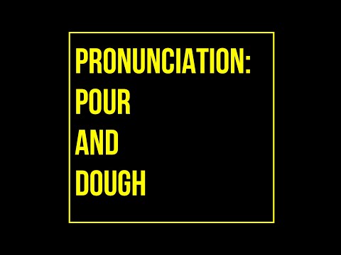 15 Second English | Pronunciation: Pour / Dough | #ASKAJARNKEN