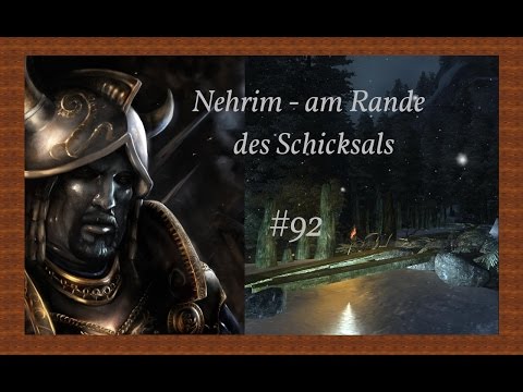 Erkundungstour Teil 1 - Let's Play (Blind) Nehrim - Am Rande des Schicksals (deutsch / #92)