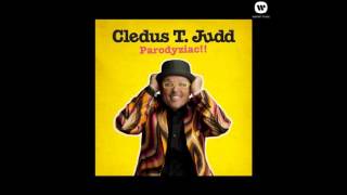 Cledus T. Judd- Cledus T.
