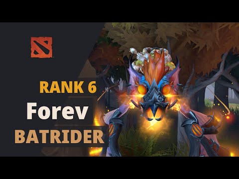Forev (Rank 6) plays Batrider Dota 2 Full Game