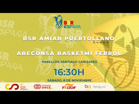 BSR PUERTOLLANO AMIAB vs ABECONSA BASKETMI FERROL