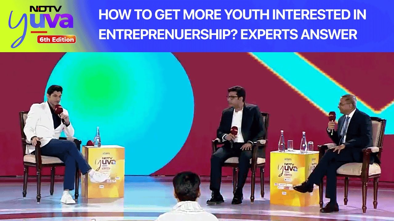 How To Get More Youth Interested In Entreprenuership? Experts Answer | NDTV Yuva Conclave