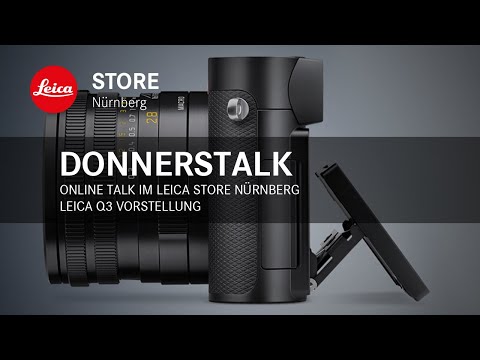 Online Talk im Leica Store Nürnberg - Leica Q3 Vorstellung