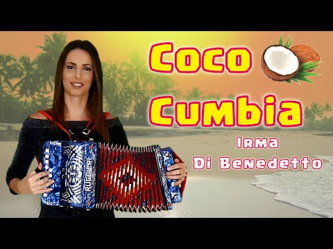COCO CUMBIA (Cumbia) IRMA DI BENEDETTO - Organetto Abruzzese Accordion di Dino Calicchia Alberto Pio