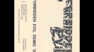 FORBIDDEN EVIL -Chalice of blood  (Demo 1987)