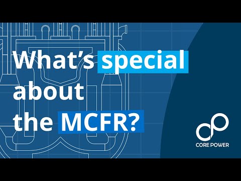 Revolutionising Nuclear: Meet the Molten Chloride Fast Reactor (MCFR)