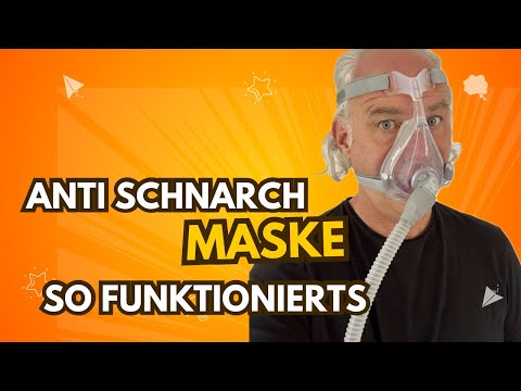 Schlafapnoe und CPAP: So funktioniert die Anti Schnarch Maske
