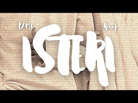 PAMI - ISTERI feat Razsick (OFFICIAL LYRICS VIDEO)