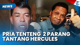 Tenteng 2 Parang! Seorang Pria di Batulicin Tantang Ketua GRIB Jaya Hercules, Ajak Duel Dalam Sarung