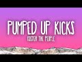 Foster The People Pumped Up Kicks