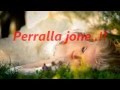 Perralla jone "E Gjithe Bota Jemi DY" 
