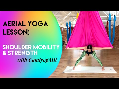30 min Aerial Yoga - Shoulder Mobility & Strength | Beginner - Intermediate Class | CamiyogAIR