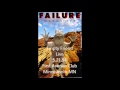 Failure - Empty Friend Live 5-21-94