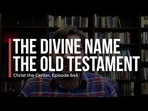 Understanding the Divine Name in the Old Testament