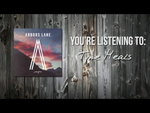 Arbors Lane - Time Heals (Official Lyric Video)