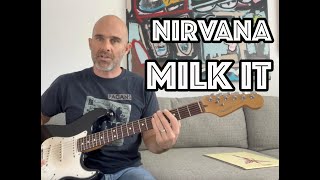 Milk It Nirvana Guitar Lesson + Tutorial