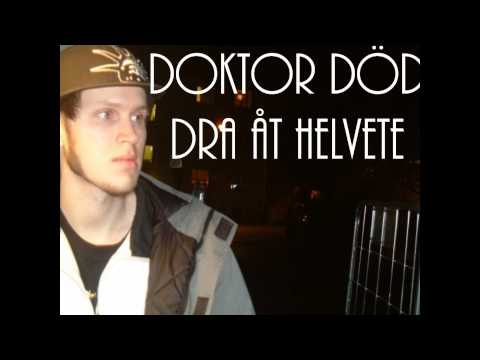 Doktor Död - Dra åt helvete