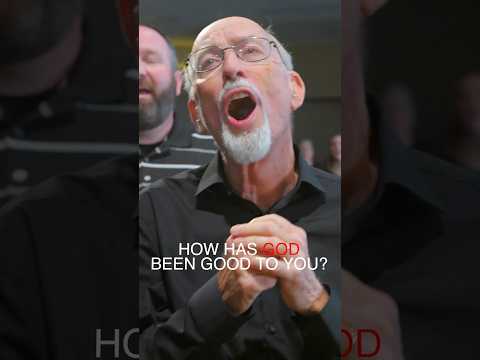 Goodness of God #praiseandharmony #choir #acappella