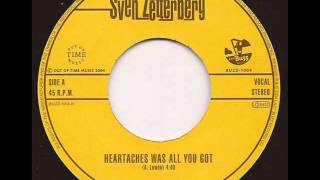 SVEN ZETTERBERG - HEARTACHES WAS ALL YOU GOT (LAST BUZZ)